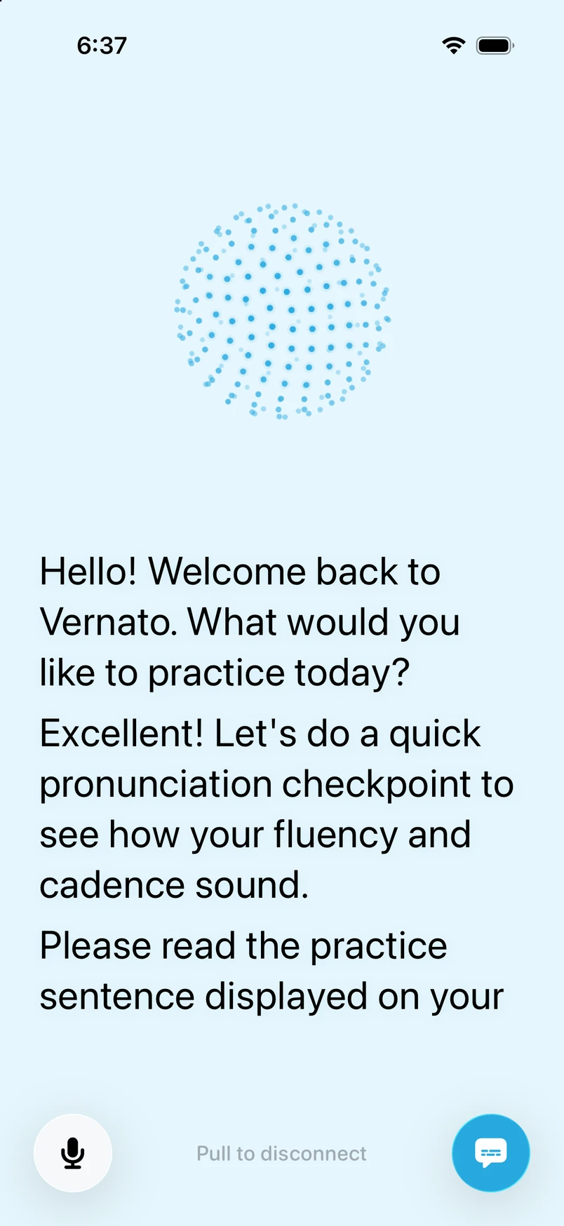 Vernato app: Active voice conversation